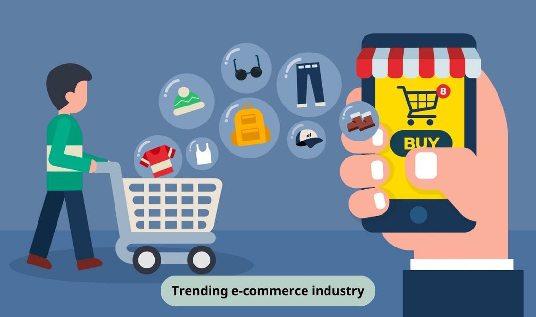 trending E-commerce industries