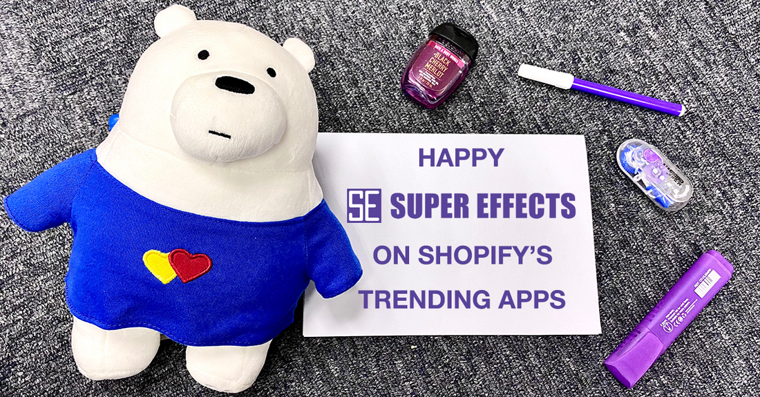 Happy Super Effects on Shopify's trending apps collection