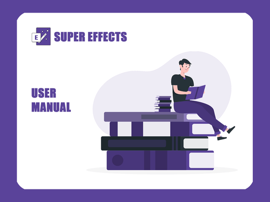 Super Effects User Manual