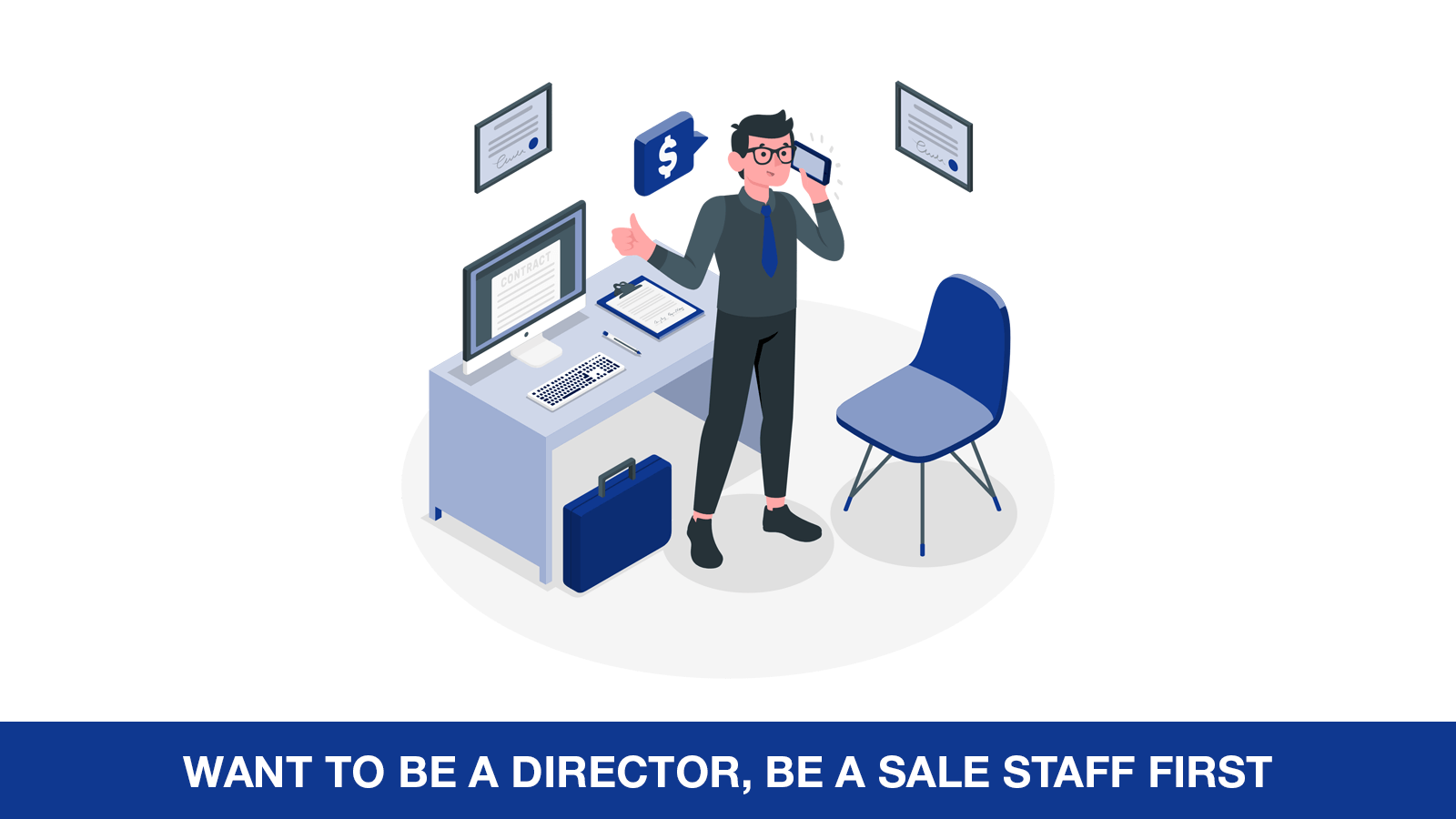 Want to be a director, be a sale staff first 2B site
